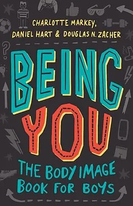 E-Book (pdf) Being You von Charlotte Markey, Daniel Hart, Douglas Zacher