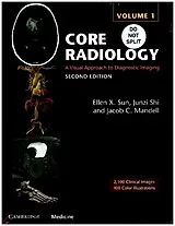 Set mit div. Artikeln (Set) Core Radiology von Ellen X.; Shi, Junzi; Mandell, Jacob C. Sun