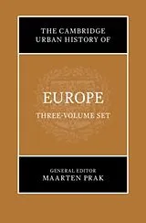 Kartonierter Einband The Cambridge Urban History of Europe 3 Volumes Hardback Set von Maarten Prak