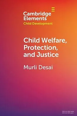 E-Book (pdf) Child Welfare, Protection, and Justice von Murli Desai