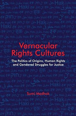 eBook (pdf) Vernacular Rights Cultures de Sumi Madhok