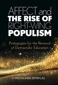 E-Book (epub) Affect and the Rise of Right-Wing Populism von Michalinos Zembylas
