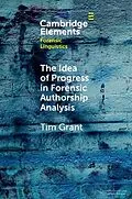 E-Book (epub) Idea of Progress in Forensic Authorship Analysis von Tim Grant