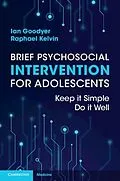 E-Book (pdf) Brief Psychosocial Intervention for Adolescents von Ian Goodyer, Raphael Kelvin