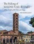 PDF Making of Medieval Rome von Hendrik Dey