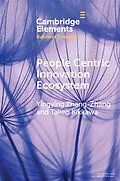 E-Book (pdf) People Centric Innovation Ecosystem von Yingying Zhang-Zhang, Takeo Kikkawa