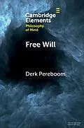 E-Book (epub) Free Will von Derk Pereboom