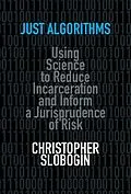 PDF Just Algorithms von Christopher Slobogin