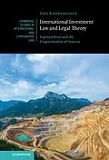 E-Book (epub) International Investment Law and Legal Theory von Jorg Kammerhofer