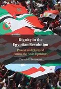 E-Book (epub) Dignity in the Egyptian Revolution von Zaynab El Bernoussi