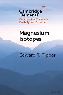 E-Book (pdf) Magnesium Isotopes von Edward T. Tipper
