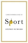 E-Book (pdf) Philosopher Looks at Sport von Stephen Mumford