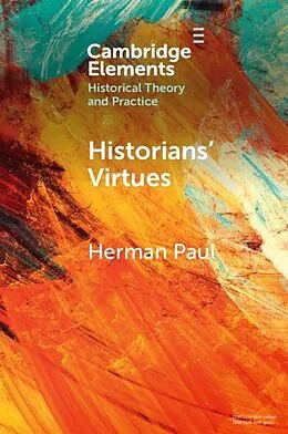 E-Book (pdf) Historians' Virtues von Herman Paul