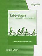 Couverture cartonnée Study Guide for Sigelman/Rider's Life-Span Human Development de Carol Sigelman, Elizabeth Rider