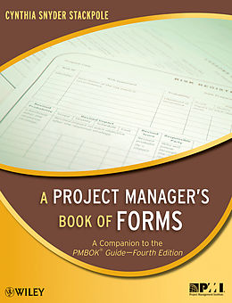 eBook (epub) Project Manager's Book of Forms de Cynthia Stackpole Snyder