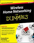 E-Book (epub) Wireless Home Networking For Dummies von Danny Briere, Pat Hurley