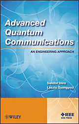 Livre Relié Advanced Quantum Communications de Sandor Imre, Laszlo Gyongyosi