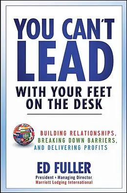 E-Book (pdf) You Can't Lead With Your Feet On the Desk von Ed Fuller