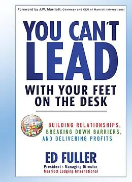 E-Book (epub) You Can't Lead With Your Feet On the Desk von Ed Fuller