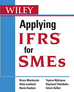 E-Book (epub) Applying IFRS for SMEs von Bruce Mackenzie, Allan Lombard, Danie Coetsee