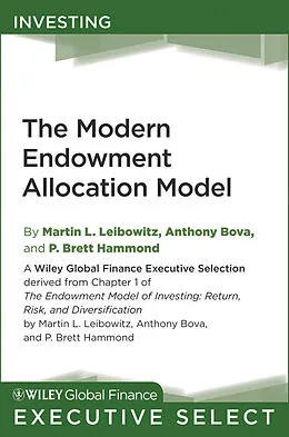E-Book (epub) Modern Endowment Allocation Model von Martin L. Leibowitz
