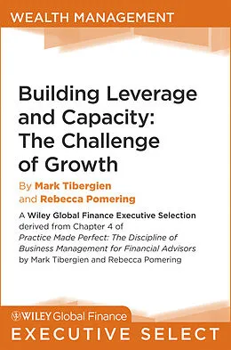 E-Book (epub) Building Leverage and Capacity von Mark C, Tibergien, Rebecca Pomering