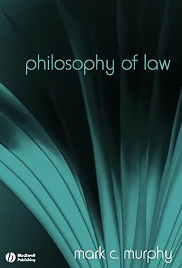 E-Book (pdf) Philosophy of Law von Mark C. Murphy