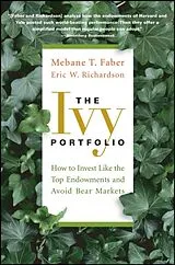 Kartonierter Einband The Ivy Portfolio von Mebane T. Faber, Eric W. Richardson