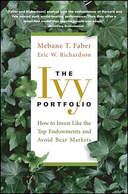 Kartonierter Einband The Ivy Portfolio von Mebane T. Faber, Eric W. Richardson