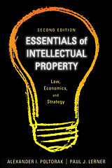 E-Book (epub) Essentials of Intellectual Property von Alexander I. Poltorak, Paul J. Lerner