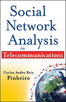 E-Book (pdf) Social Network Analysis in Telecommunications, von Carlos Andre Reis Pinheiro