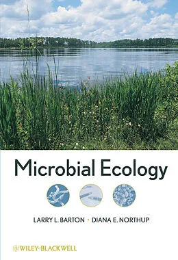 E-Book (epub) Microbial Ecology von Larry L. Barton, Diana E. Northup
