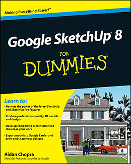 E-Book (epub) Google SketchUp 8 For Dummies von Aidan Chopra