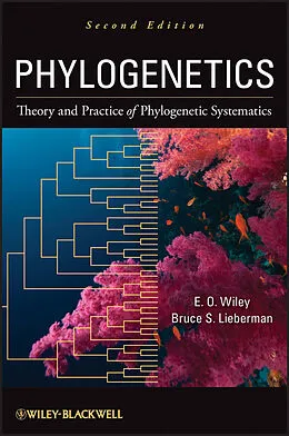 E-Book (pdf) Phylogenetics von E. O. Wiley, Bruce S. Lieberman