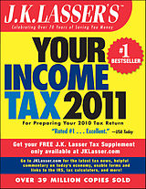 E-Book (epub) J.K. Lasser's Your Income Tax 2011 von J. K. Lasser Institute