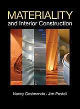 eBook (epub) Materiality and Interior Construction de Jim Postell, Nancy Gesimondo