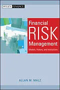 E-Book (epub) Financial Risk Management von Allan M. Malz