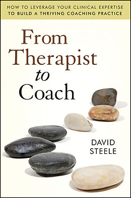 E-Book (pdf) From Therapist to Coach von David Steele
