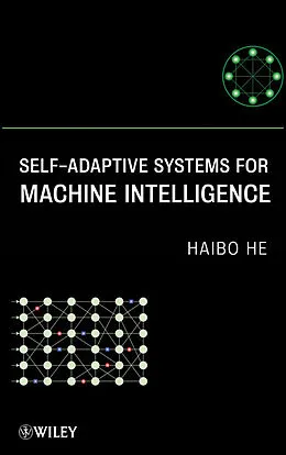 E-Book (epub) Self-Adaptive Systems for Machine Intelligence von Haibo He