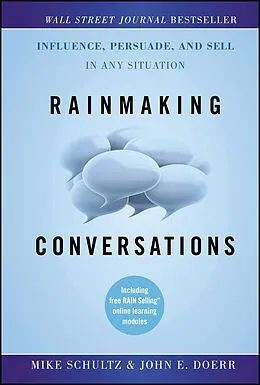 E-Book (pdf) Rainmaking Conversations von Mike Schultz, John E. Doerr