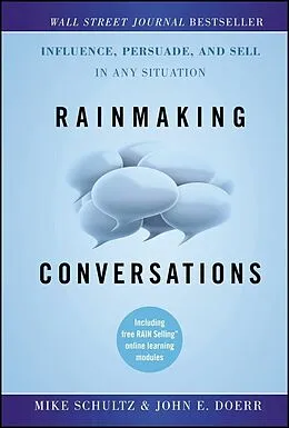 E-Book (epub) Rainmaking Conversations von Mike Schultz, John E. Doerr