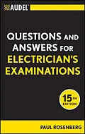 E-Book (epub) Audel Questions and Answers for Electrician's Examinations von Paul Rosenberg