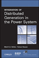 E-Book (pdf) Integration of Distributed Generation in the Power System von Math H. J. Bollen, Fainan Hassan