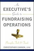 E-Book (epub) Executive's Guide to Fundraising Operations von Christopher M. Cannon