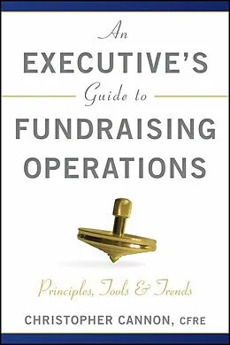 E-Book (epub) Executive's Guide to Fundraising Operations von Christopher M. Cannon