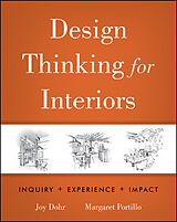 eBook (pdf) Design Thinking for Interiors de Joy H. Dohr, Margaret Portillo