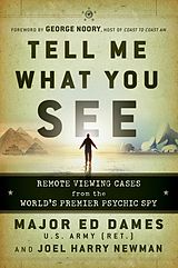 E-Book (epub) Tell Me What You See von Ed Dames, Joel Harry Newman
