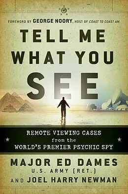 E-Book (epub) Tell Me What You See von Ed Dames, Joel Harry Newman