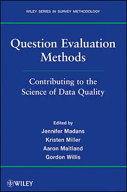 E-Book (pdf) Question Evaluation Methods von Jennifer Madans, Kristen Miller, Aaron Maitland