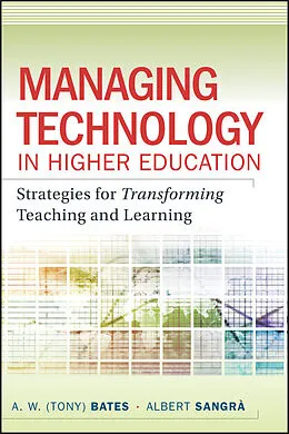 E-Book (pdf) Managing Technology in Higher Education von A. W. (Tony) Bates, Albert Sangra